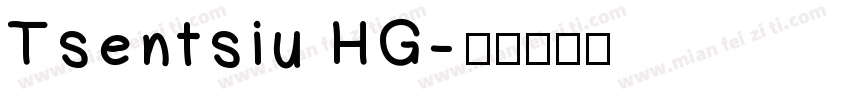 Tsentsiu HG字体转换